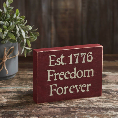 Freedom Forever Wood Sign - 6x8" - Primitive Star Quilt Shop