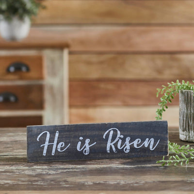 "He Is Risen" Wood Sign - 3x12" - Primitive Star Quilt Shop